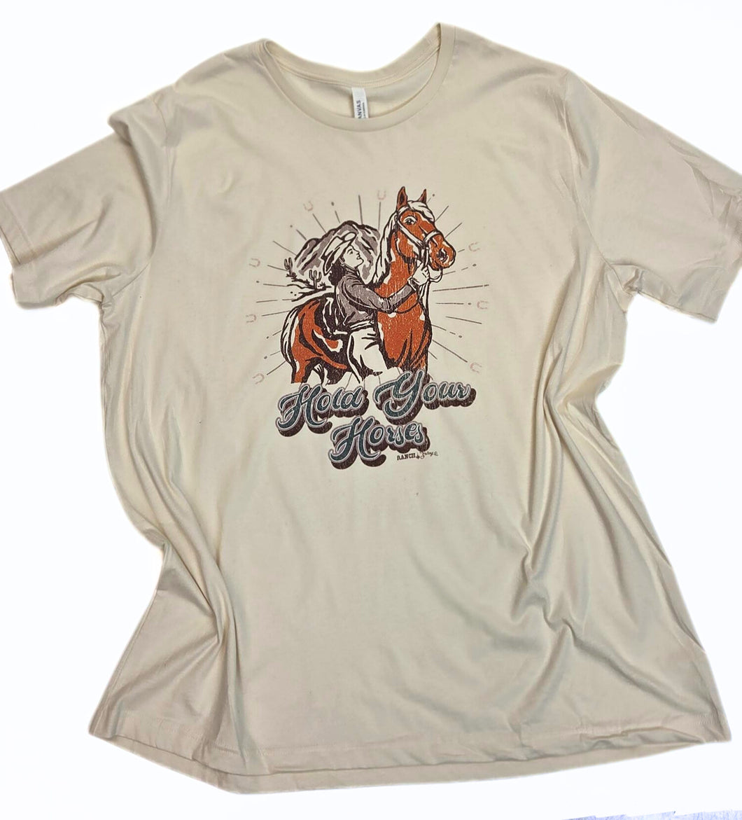 Hold Your Horses Tee