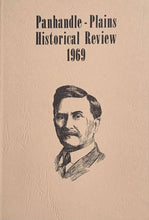 Load image into Gallery viewer, Panhandle-Plains Historical Review, Volume XLII, 1969