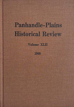 Load image into Gallery viewer, Panhandle-Plains Historical Review, Volume XLII, 1969